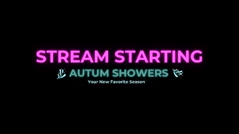 Autum Showers online show from 06/12/26, 03:38