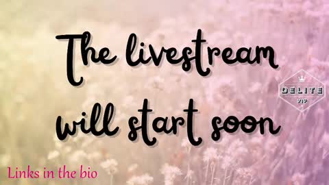 DeLite  Next stream on Wednesday or Thurdsay  online show from 03/07/25, 09:07