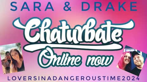 Snapshot of loversinadangeroustime2024 chatting on 11/09/25, 11:03 Drake Sara online show from 11/09/25, 11:03