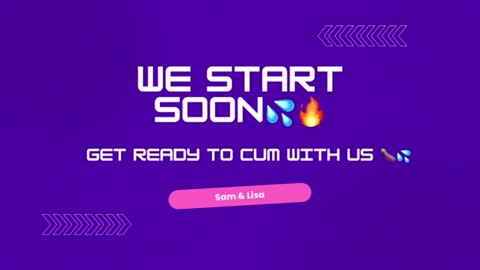 sam_and_lisa_ online show from 07/18/26, 11:08