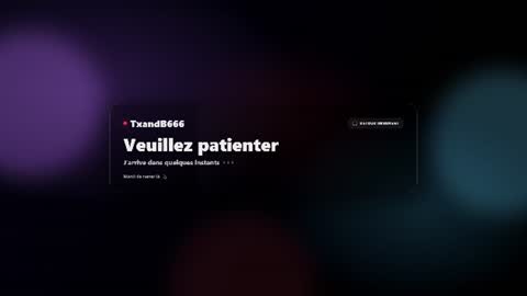 txandb666 online show from 08/04/26, 07:27