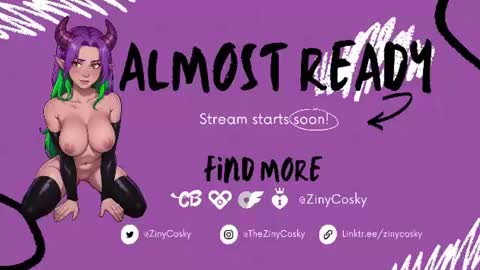 Ziny Cosky online show from 06/13/26, 03:04